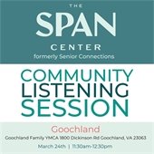 The Span Center Community Listening Session
