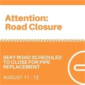 Portion of Seay Road to Close for Pipe Replacement