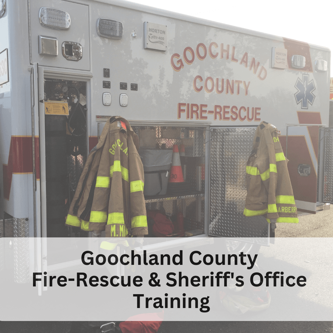 Goochland Fire Rescue and Sheriff Office Training
