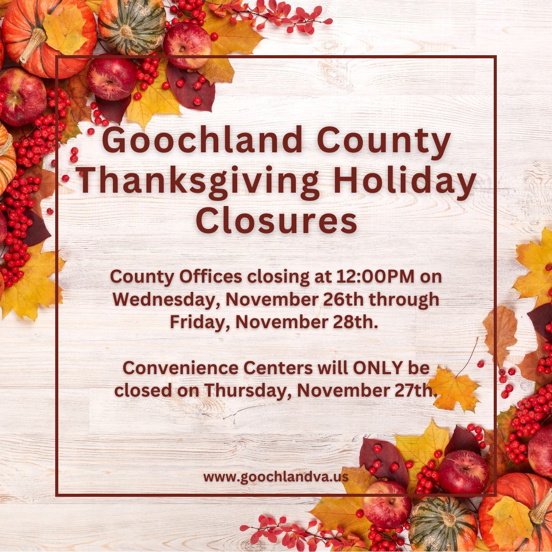Thanksgiving 2025 - County Closures Wednesday half day