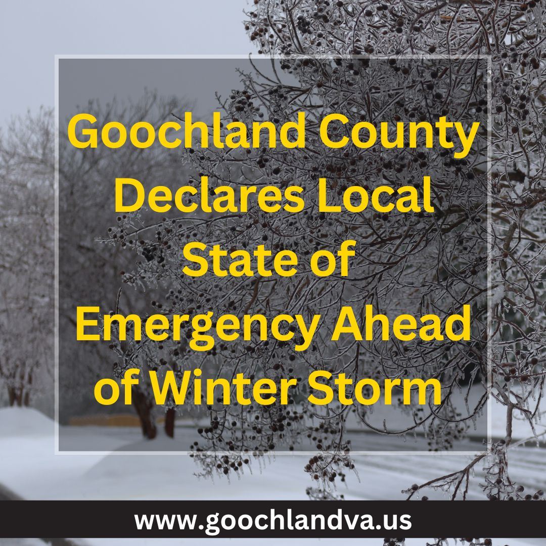 Goochland Declares Local State of Emergency