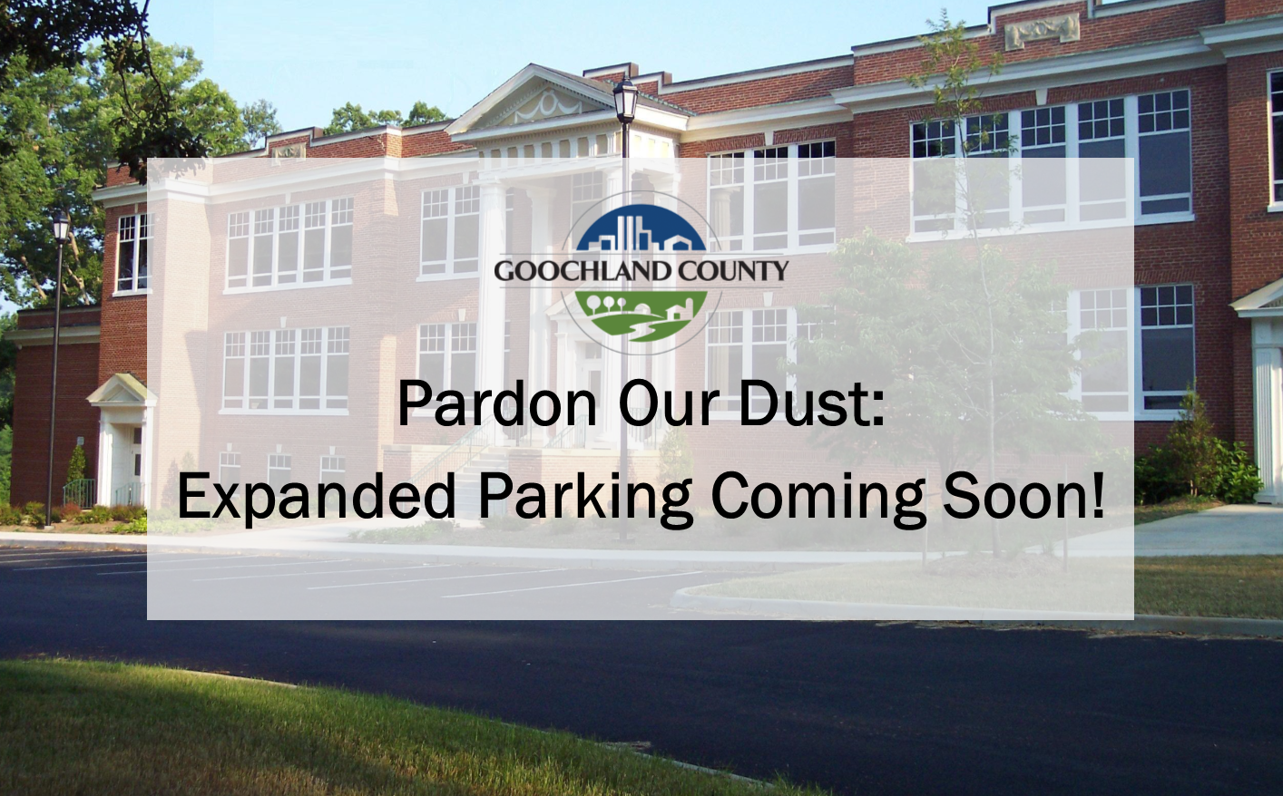 Admin Parking Lot - Pardon Our Dust
