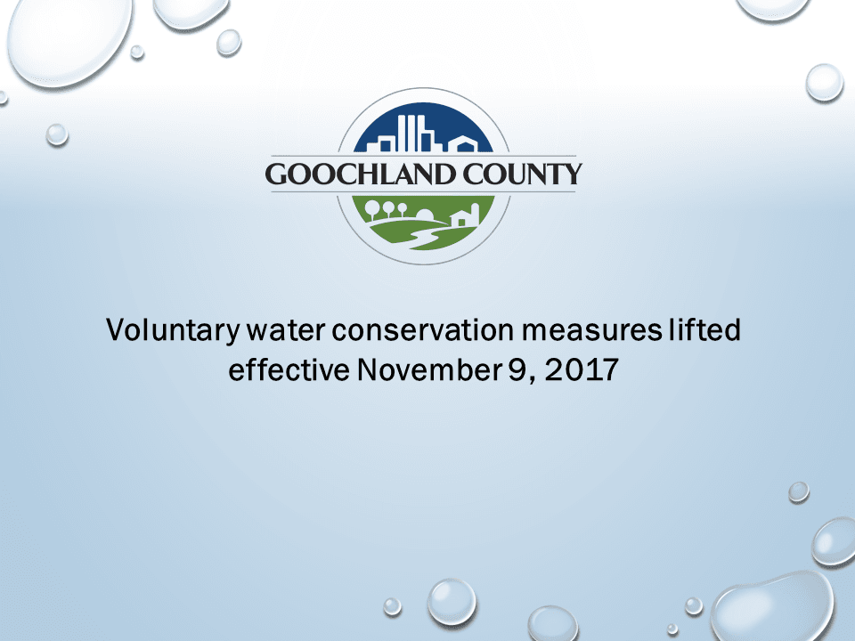 Goochland County - Voluntary Water Conservation Measures - Lifted