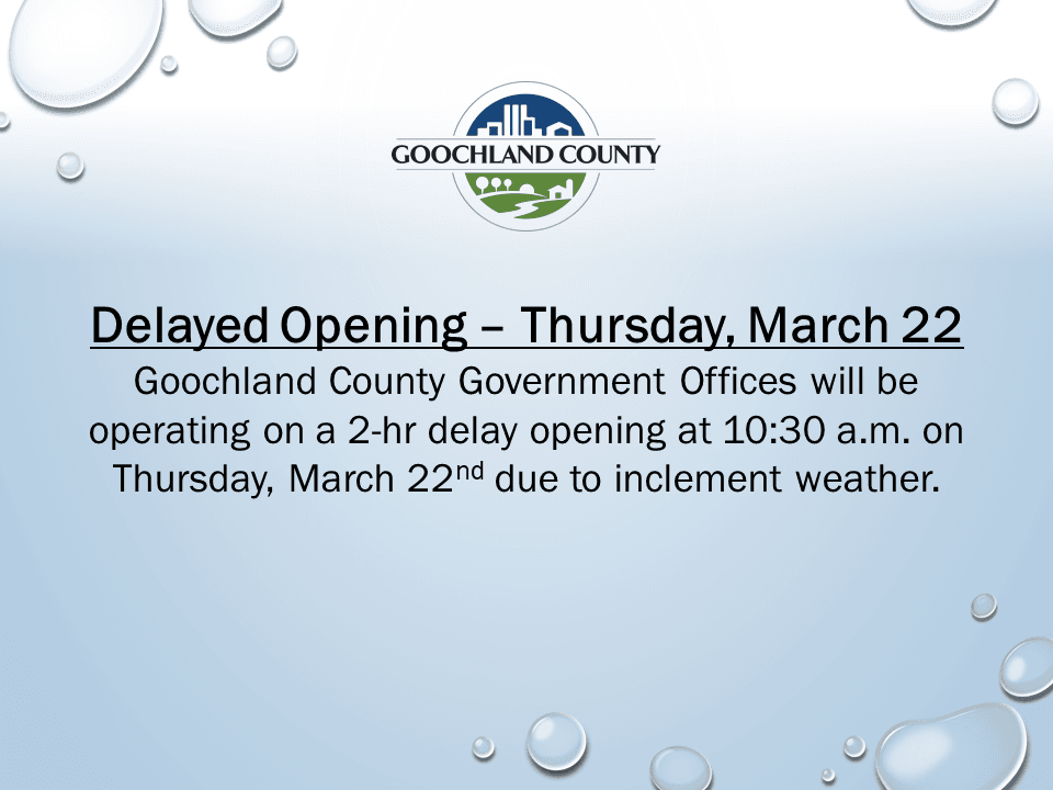 Goochland County - Delayed Opening - March 22