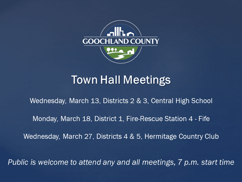 Goochland March - 2019 Town Hall Mtgs