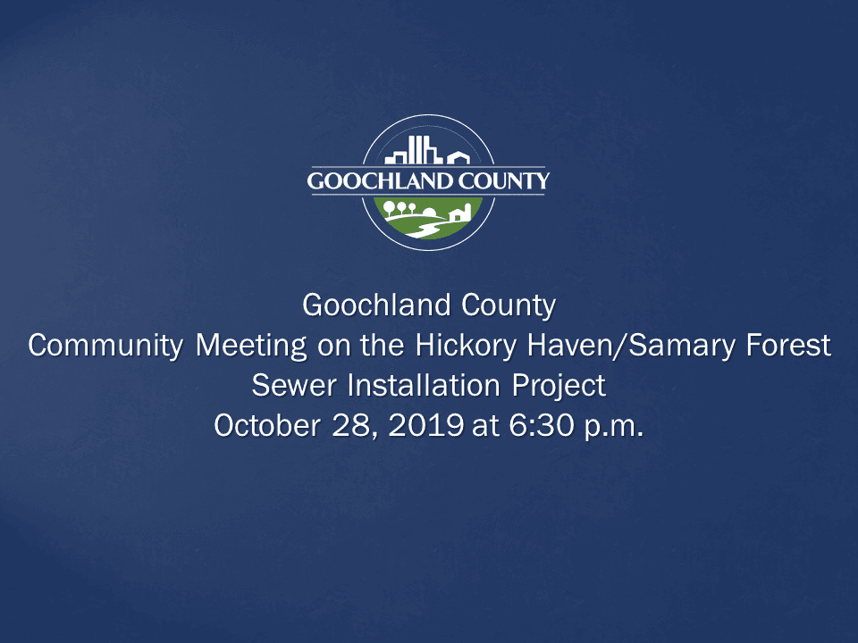 Goochland County - Hickory Haven Samary Forest Sewer Project