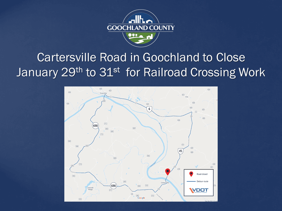 Goochland - Cartersville Road Railroad Crossing Work January 29 - 31 2020