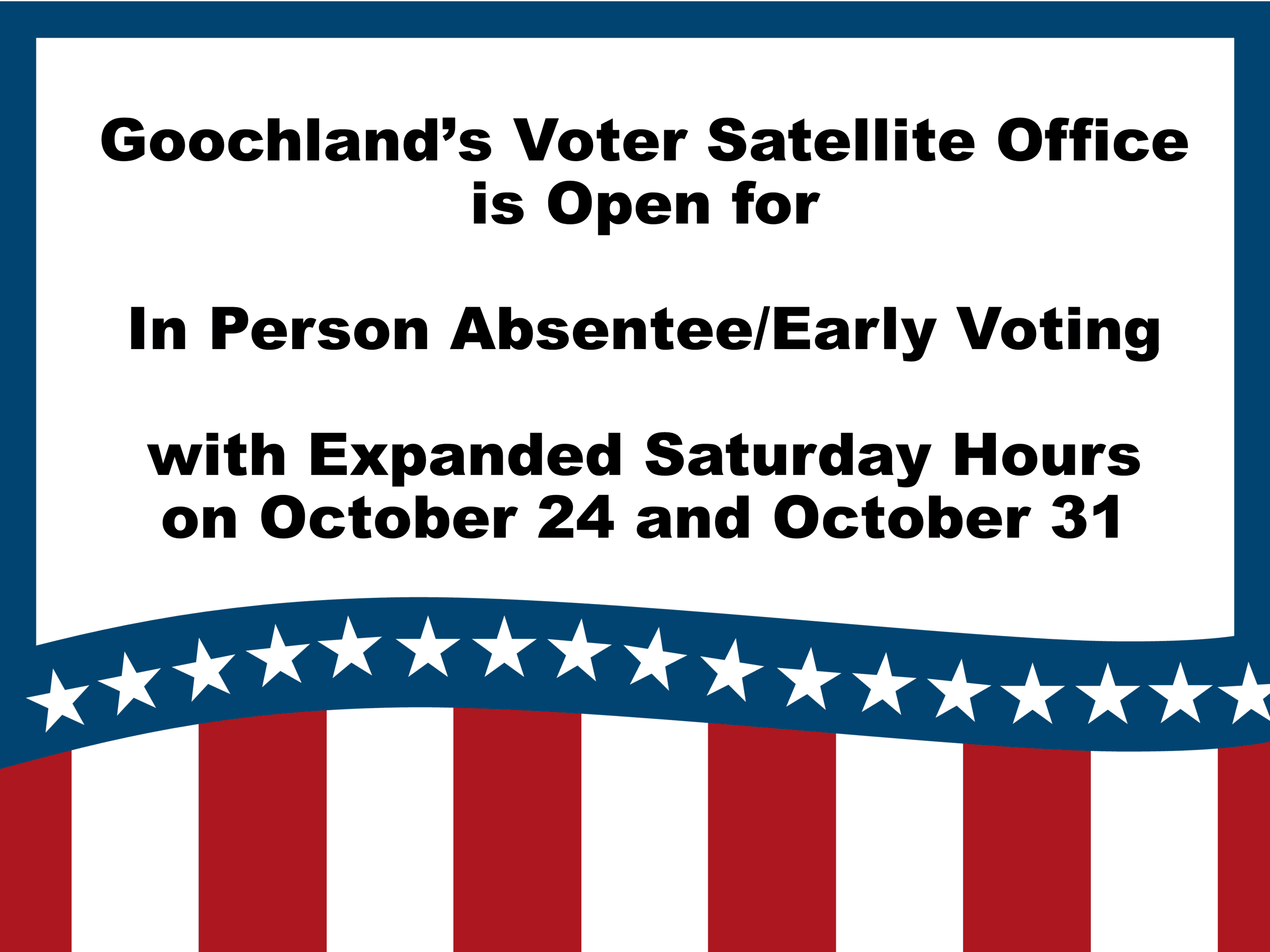 Voting Signs 2020 - Expanded Saturday Hours