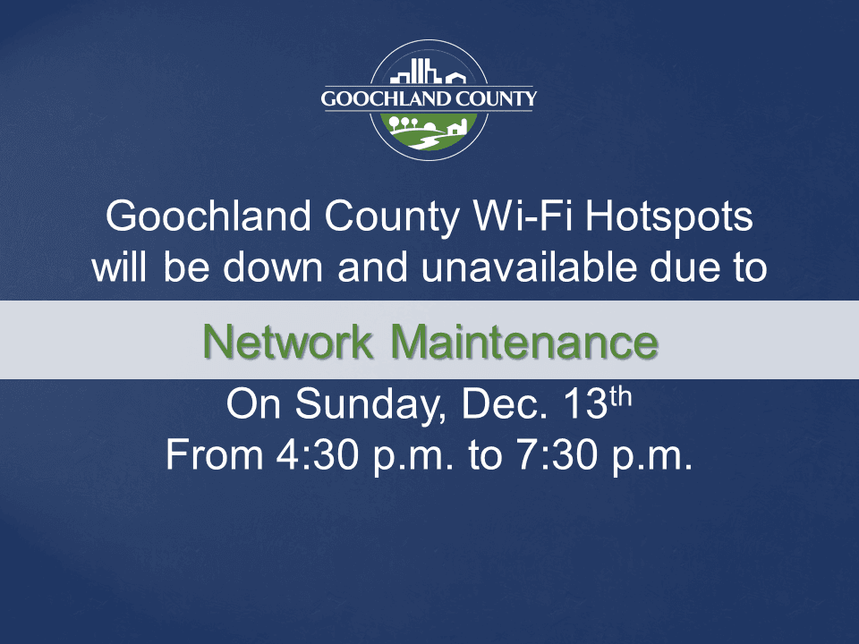 Goochland County - Goochland Area Wi-Fi Hotspots Outage - December 13 2020