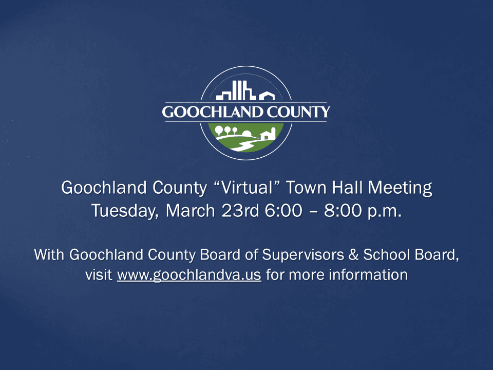 Goochland County Virtual Town Hall Meeting - March 23 2021