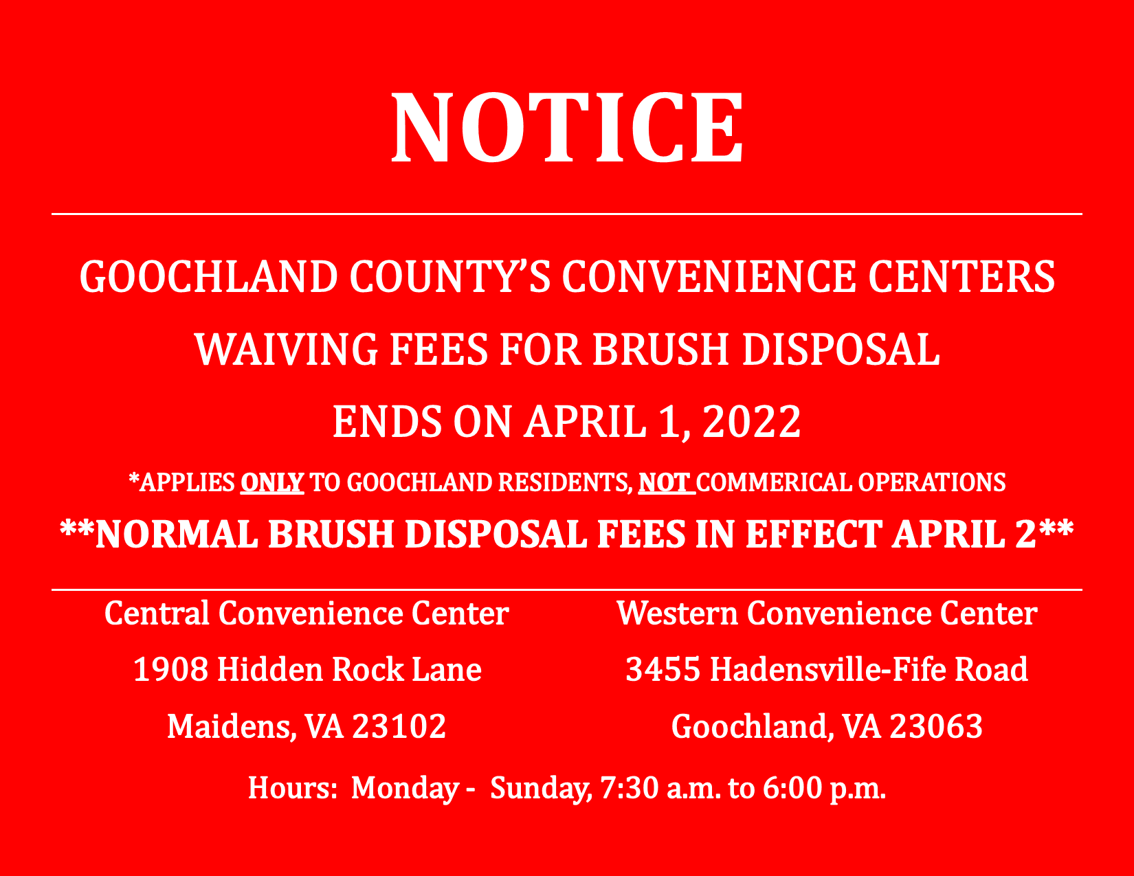 Convenience Centers - Waiving of Brush Disposal Fees - Ends on April 1 2022
