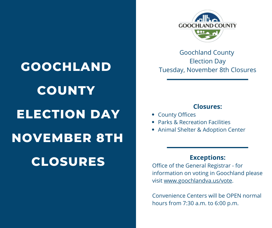 Goochland - Election Day 2022 Closures