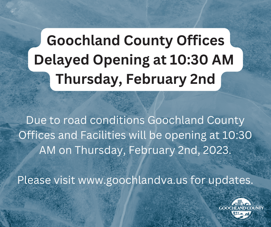 Goochland County Delayed Opening - 2-2-23