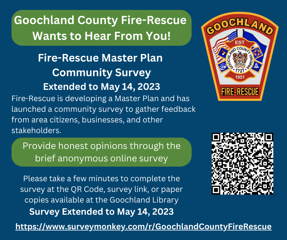 Goochland County Fire-Rescue Master Plan Survey - Extended to May 14, 2023