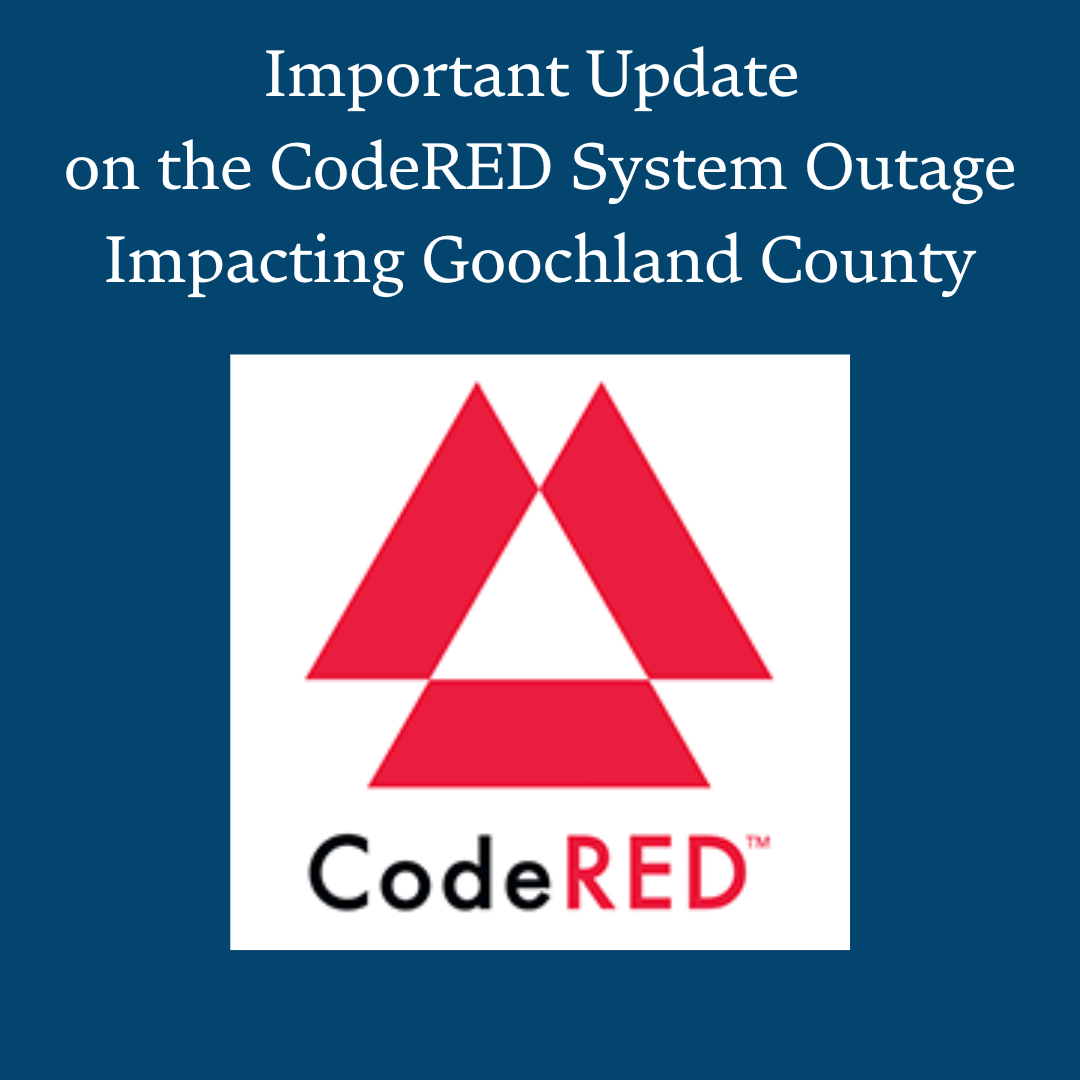 Important Update on the CodeRED System Outage