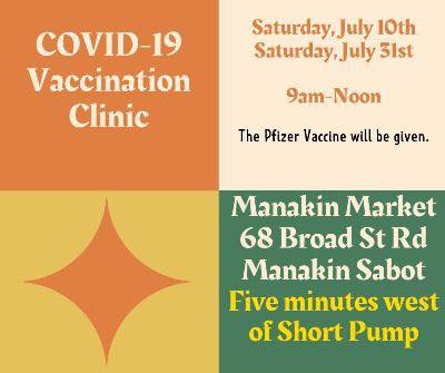 Manakin Market - COVID-19 Pfizer Vaccine Clinic - July 10th and July 31st