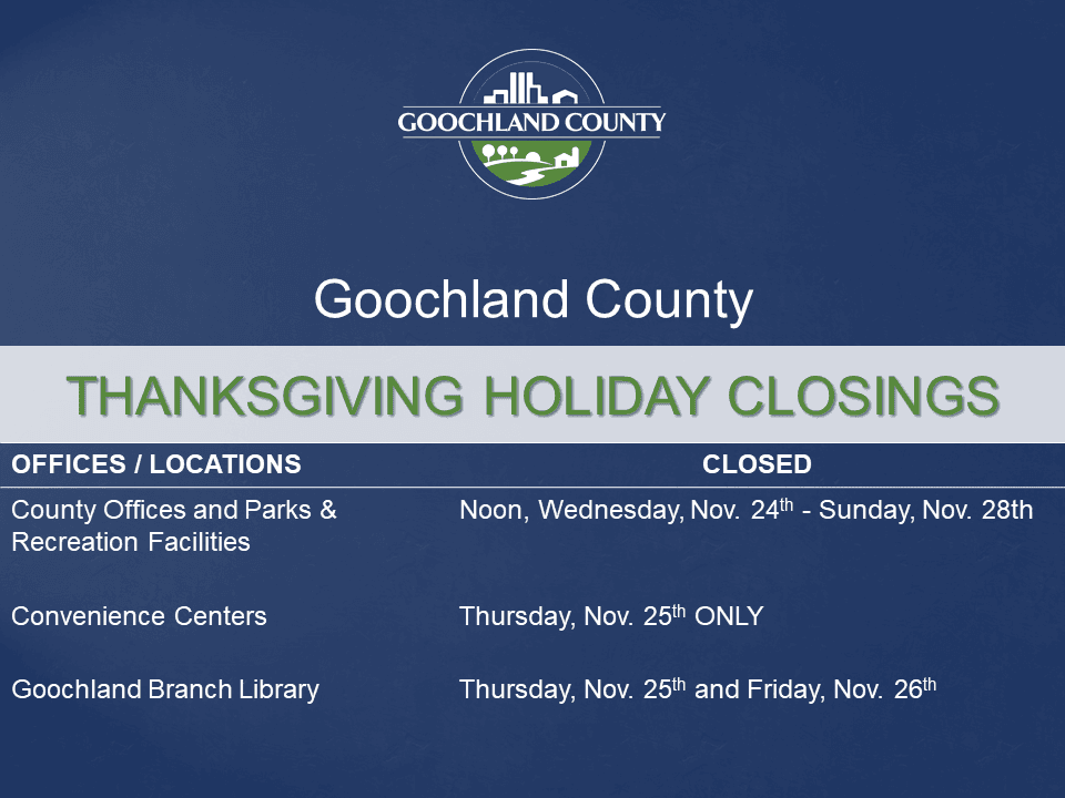 Goochland County - Thanksgiving 2021 Holiday Hours
