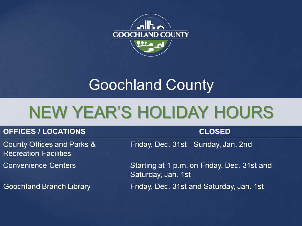 Goochland County - New Years 2022 Holiday Hours Schedule