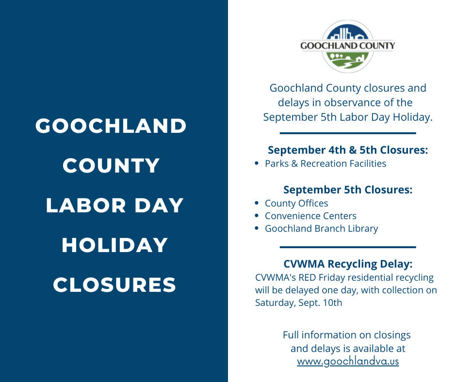 Goochland - Labor Day 2022 Closures