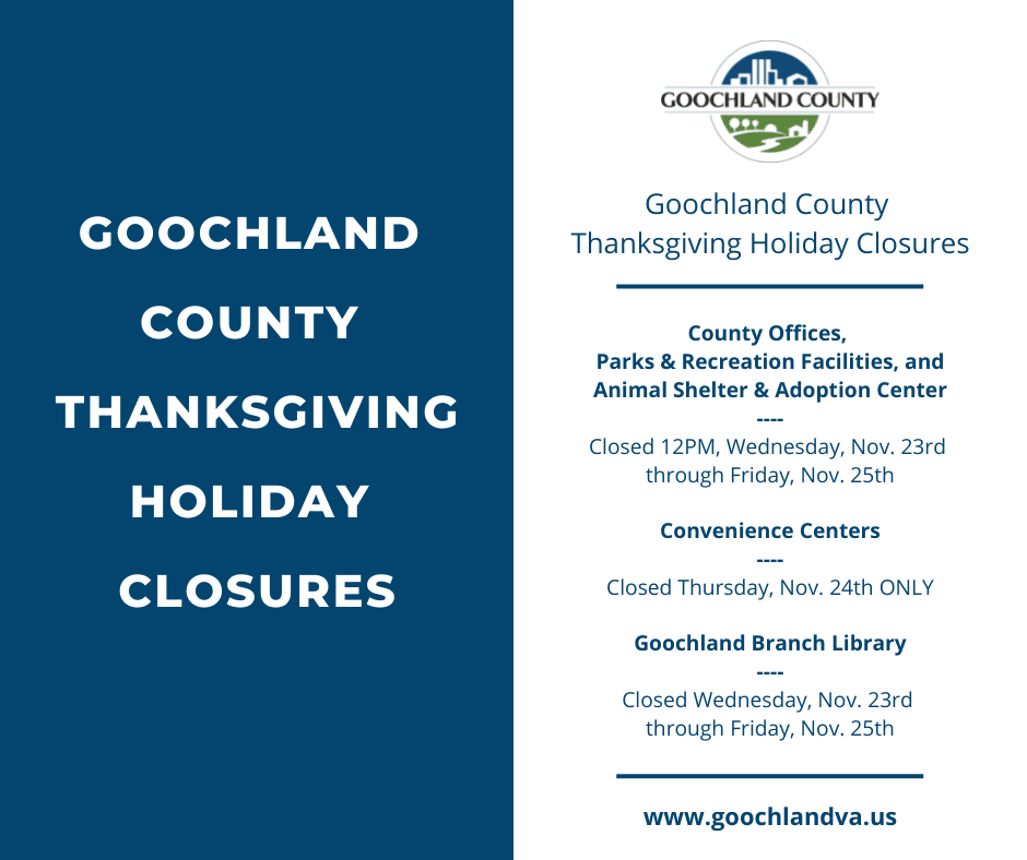 Goochland County Thanksgiving 2022 Holiday Closures